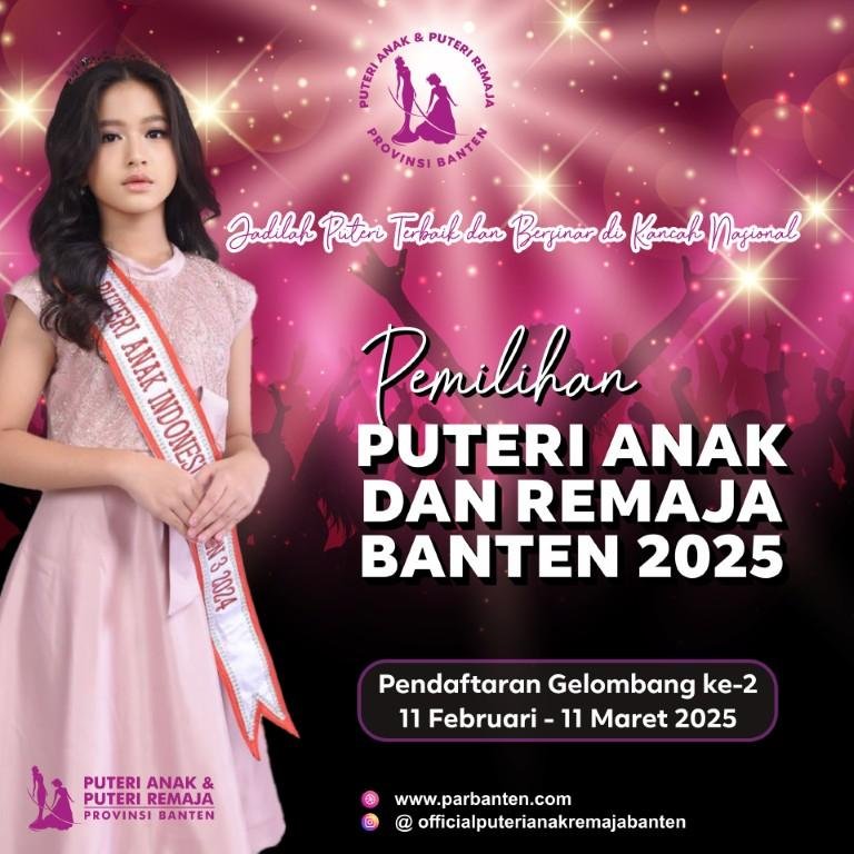 Puteri Anak dan Remaja Banten 2025